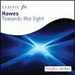 Hawes: Towards the Light
