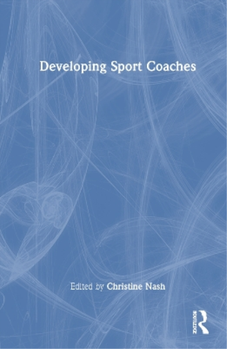 Developing Sport Coaches
