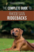 The Complete Guide to Rhodesian Ridgebacks