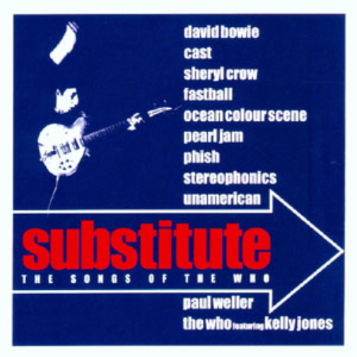 Substitute: The Songs Of The Who