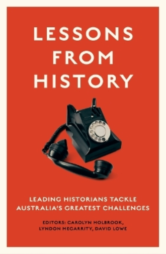 Lessons from History