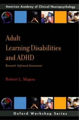 Adult Learning Disabilities and ADHD