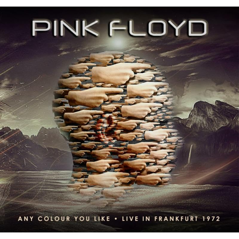 Any Colour You Like: Live in Frankfurt 1972
