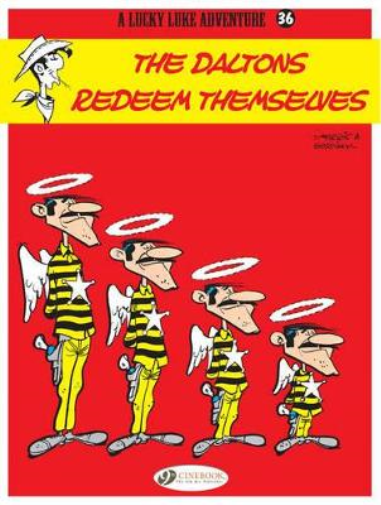 Lucky Luke 36 - The Daltons Redeem Themselves