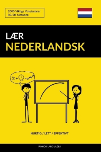 Lær Nederlandsk - Hurtig / Lett / Effektivt