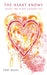 The heart knows what the mind cannot see