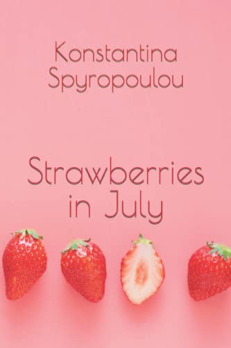 Strawberries in July