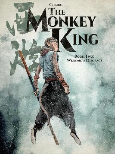The Monkey King Vol 2: Wukong's Disgrace