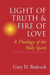 Light of Truth and Fire of Love