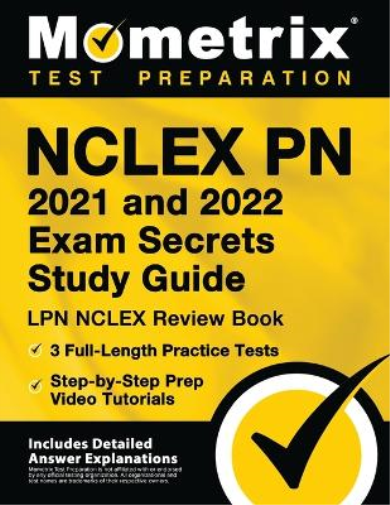 NCLEX PN 2021 and 2022 Exam Secrets Study Guide