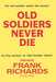 Old Soldiers Never Die.