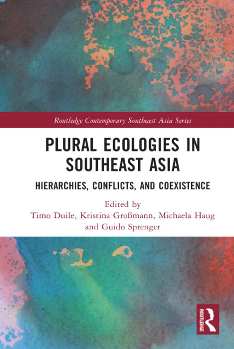 Plural Ecologies in Southeast Asia