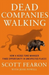 Dead Companies Walking