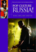 Pop Culture Russia!