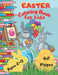 Easter Coloring Book For Kids Ages 2-5: A Fun & Easy Toddler and Preschool Children Easter Coloring Pages Bunny Big Eg