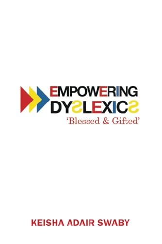 Empowering Dyslexics