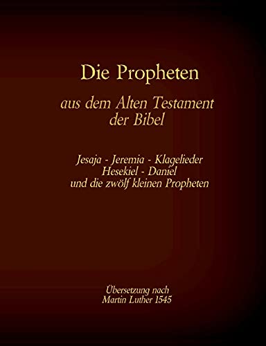 Die Propheten aus dem Alten Testament der Bibel