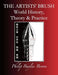 The Artists` Brush: World history, Theory & Practice