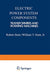 Electric Power System Components : Transformers and Rotating Machines
