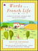 Words in a French Life