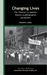 Changing Lives – The "Postwar" in Japanese Women′s  Autobiographies and Memoirs