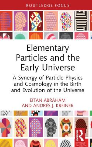 Elementary Particles and the Early Universe
