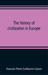 The history of civilization in Europe