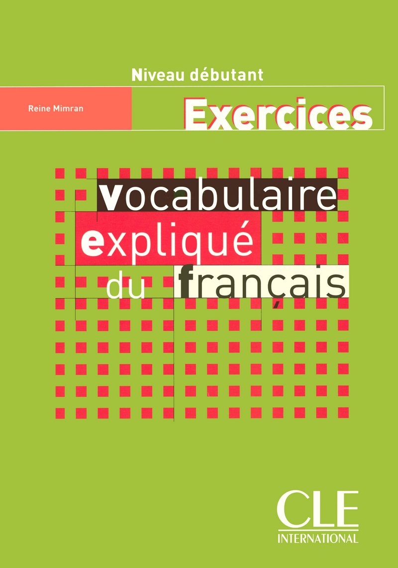 Vocabulaire Explique Du Francais Cahier