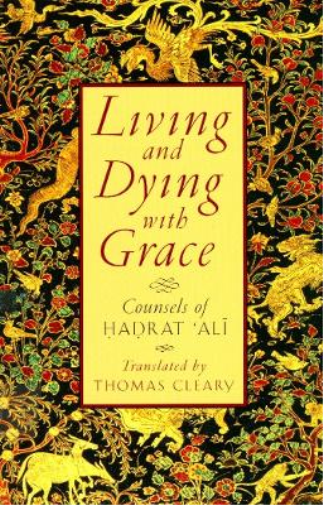 Living and Dying with Grace