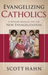 Evangelizing Catholics