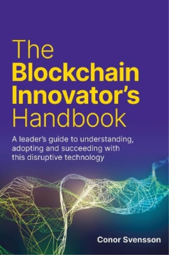 The Blockchain Innovator's Handbook