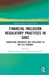 Financial Inclusion Regulatory Practices in SADC