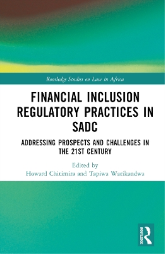 Financial Inclusion Regulatory Practices in SADC