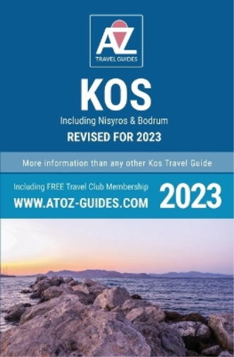 A to Z guide to Kos 2023, including Nisyros and Bodrum