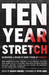 Ten Year Stretch