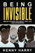 Being Invisible