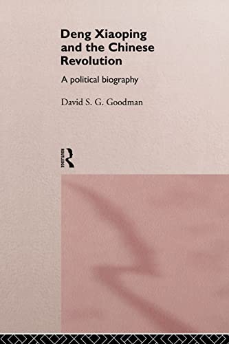 Deng Xiaoping and the Chinese Revolution
