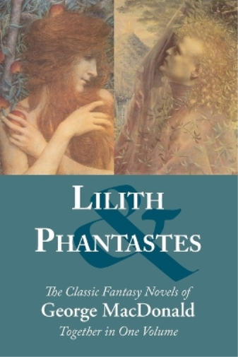 Lilith and Phantastes