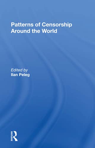 Patterns Of Censorship Around The World
