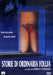 Storie Di Ordinaria Follia - (Italian Import)