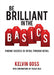 Be Brilliant In the Basics