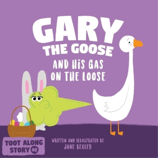 Gary The Goose And His Gas On The Loose