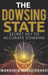 The Dowsing State