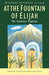 At the Fountain of Elijah
