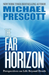 The Far Horizon