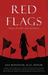 Red Flags Anthology
