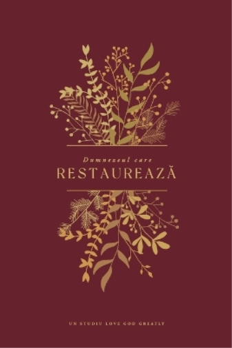 Dumnezeul care restaurează