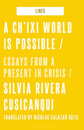 A Ch’ixi World is Possible