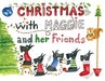 Christmas with Maggie and her Friends