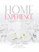 Home Experience